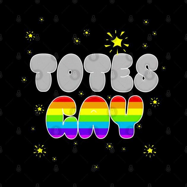 Totes Gay Pride by DankFutura