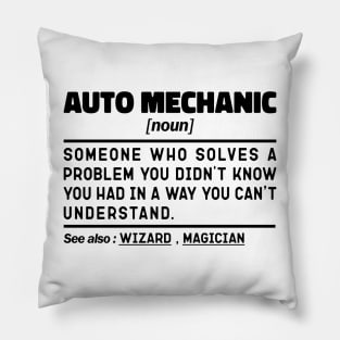 Auto Mechanic Noun Definition Sarcastic Design Funny Auto Mechanic Sayings Pillow