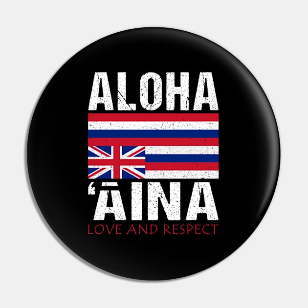 Hawaii Aloha 'Aina Sovereignty T Pin by HypeRamen