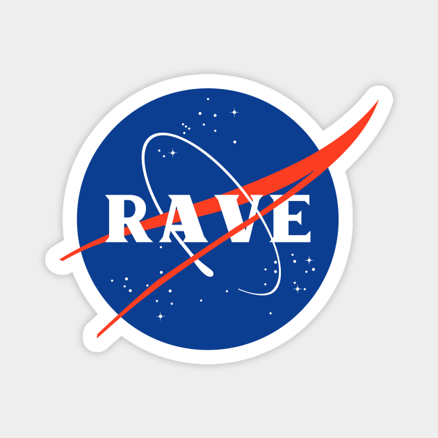 Rave NASA Logo - Rave - Magnet | TeePublic