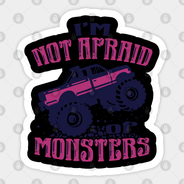 Monster Truck Outfit for a Monster Trucker - Monster Truck - Sticker |  TeePublic