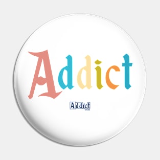 Retro Addict Pin