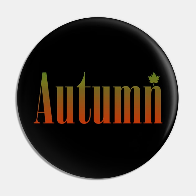 Autumn-Red Green Text Pin by BLDesign