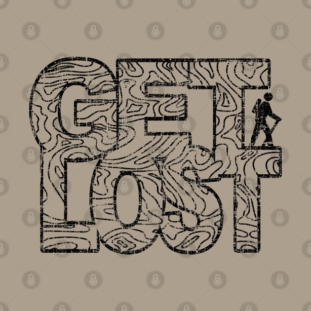 Get Lost Hiking Topo Distressed Hike Art by TeeCreations