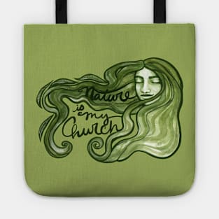 Nature is my church Tote