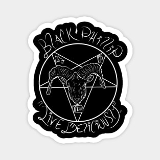 Black Phillip: "Live Deliciously" Magnet