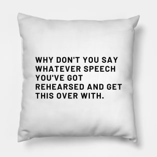 the last of us quote Pillow