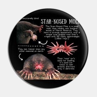 Animal Facts - Star-nosed Mole Pin