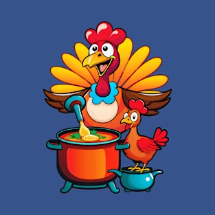 Funny Thanksgiving Turkey and Chicken Soup T-Shirt