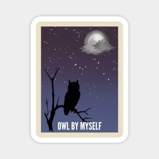 Owl By Myself Magnet