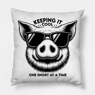 Snout So Cool - Keeping it Cool,  One Snort at a Time Pillow