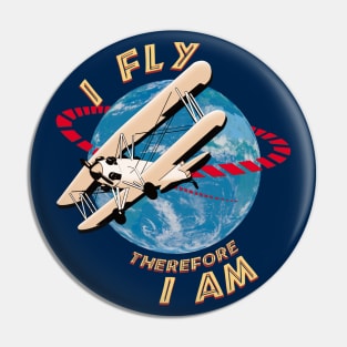 I fly therefore I am Pin