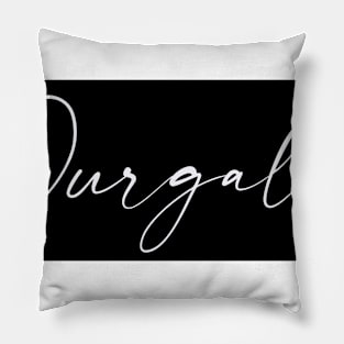 Durgala Name, Durgala Birthday Pillow