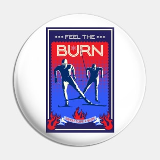 Feel the Burn cross country ski Pin