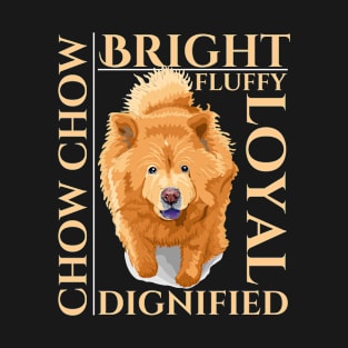 Chow Chow Dog Traits Gift T-Shirt T-Shirt