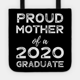 Womens Proud Mother Of A 2020 Graduate Class Graduation Tote