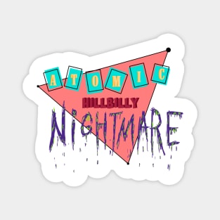 Atomic Hillbilly Nightmare mid century googie inspired Magnet