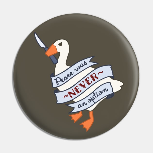 Peace was never an option - Untitled Goose Game - Sticker or Magnet