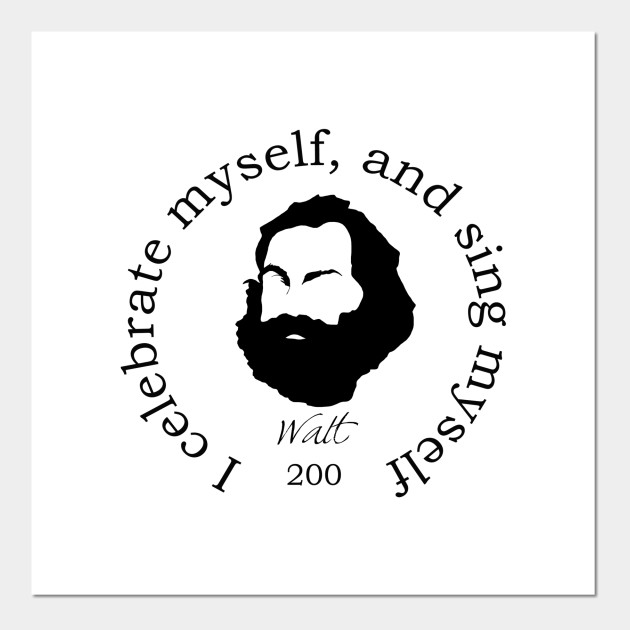 Walt Whitman Quote Walt Whitman Posters And Art Prints Teepublic Is it me or this yuri is sounding more and more like celes walt from sevens? teepublic