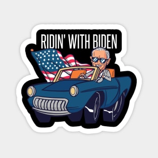 RIDIN' WITH BIDEN Magnet