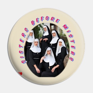 Sisters before misters pretty nuns Pin