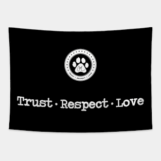 Cesar Millan Trust Respect Love Grey Small Tapestry