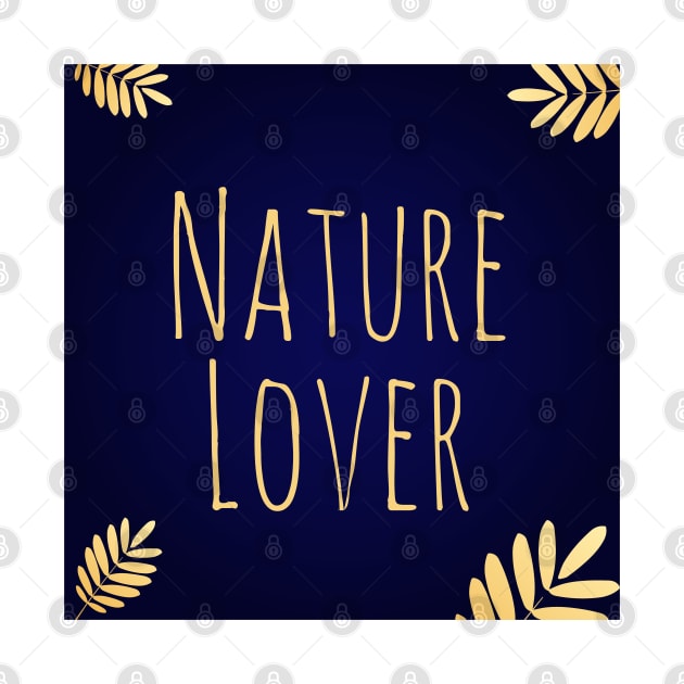 Nature Lover Text Design by BrightLightArts