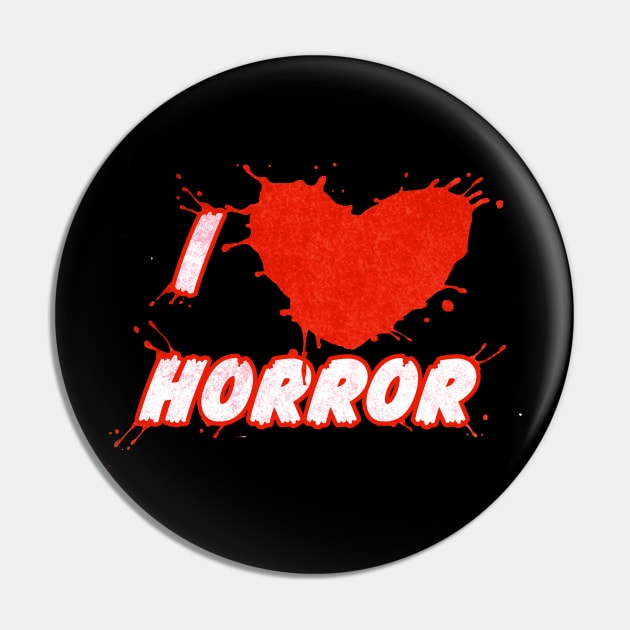 I Heart Horror Splatter Red Pin by xenotransplant