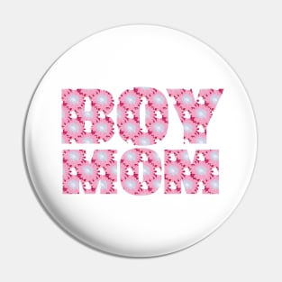 Boy Mom Pink Floral Typography Pin