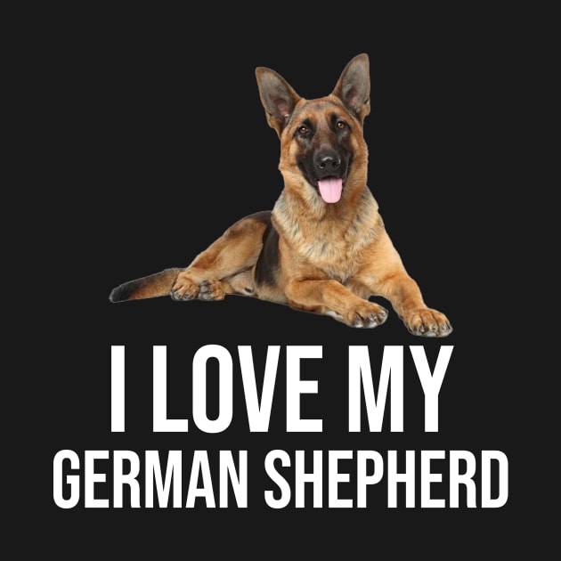 I love my German shepherd by anema