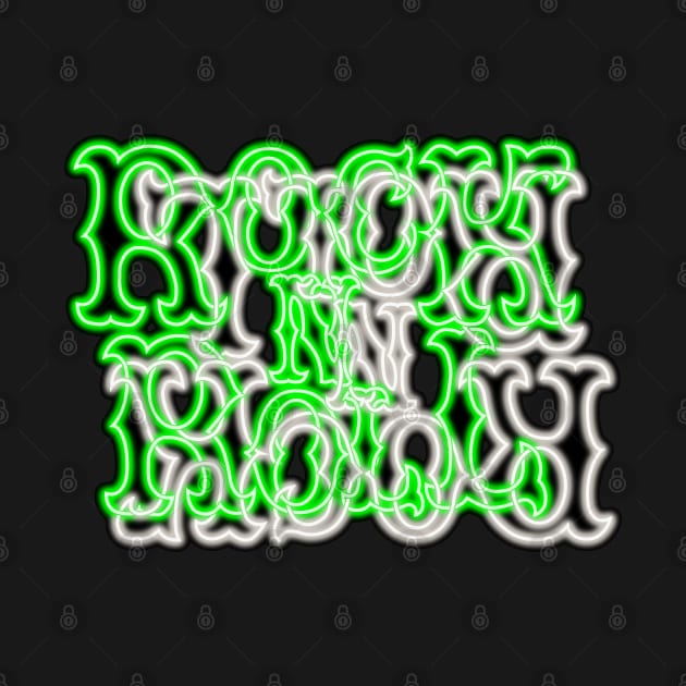 Glowing Neon Green and White RocK n RolL Anagram by gkillerb