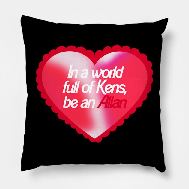 In A World Full Of Kens Be An Allan Barbie Pillow by GigglesShop