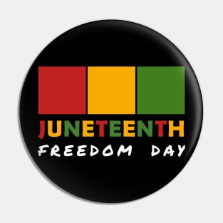 Juneteenth - Freedom Day Pin