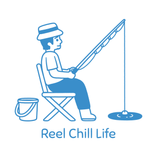 Reel Chill Life Fishing Pun Blue T-Shirt