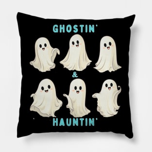 Ghostin & Hauntin | Spooky cute ghost Pillow