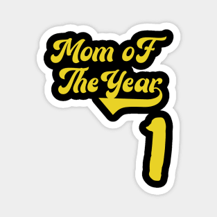 Mom of the Year Magnet