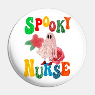 SPOOKY NURSE Pin