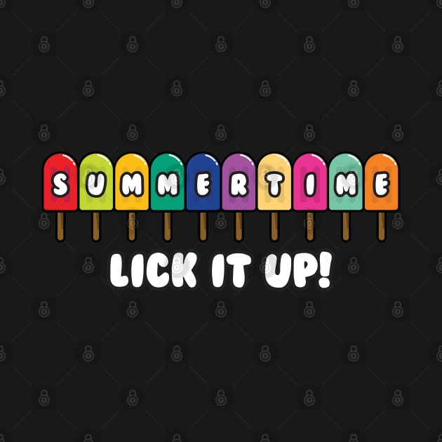 SUMMERTIME. LICK IT UP! by Hou-tee-ni Designs