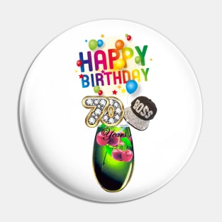 Happy 70th Birthday Pin