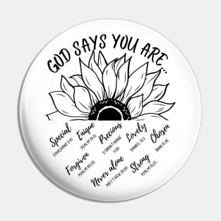 God says you are lovely, precious, special, never alone, forgiven, chosen, lovely, strong, unique Pin