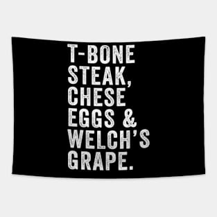 Tbone Steak Cheese Eggs And Welch's Grape Tapestry