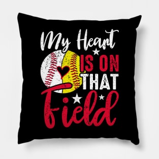 My Heart is On that Field - Baseball Pillow