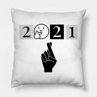 Fingers crossed for 2021 Pillow