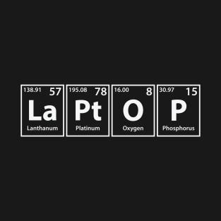 Laptop (La-Pt-O-P) Periodic Elements Spelling T-Shirt