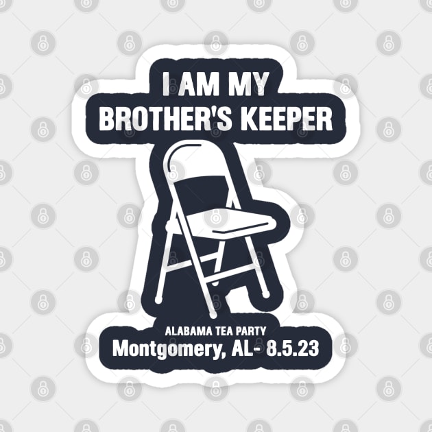 I Am My Brothers Keeper, Montgomery Brawl Magnet by ARRIGO