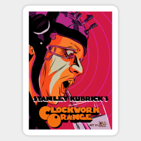 A Clockwork Orange Alternative Movie Poster A Clockwork Orange