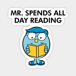 Mr spends all day reading Magnet