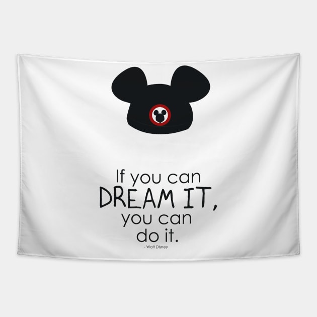 if you can dream it, you can do it Tapestry by nomadearthdesign