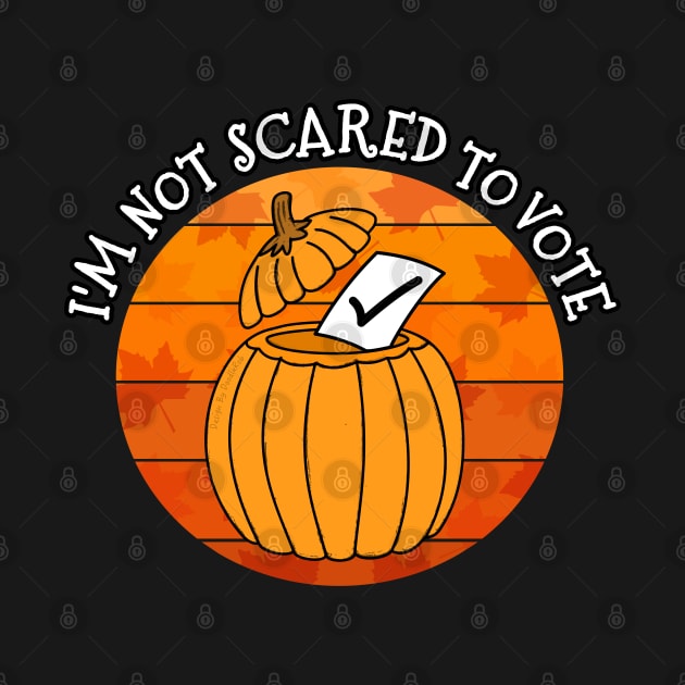 I'm Not Scared To Vote Midterm Elections Pumpkin by doodlerob