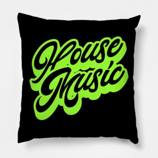 HOUSE MUSIC  - Just Signature (neon green) Pillow